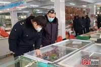 承德双滦区市场监管强化冷链食品监管
